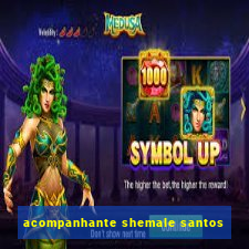 acompanhante shemale santos